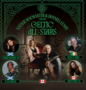 Natalie Macmaster, Donnell Leahy and the Celtic All-Stars