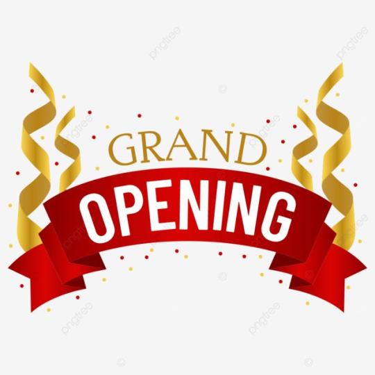 Grand Opening
